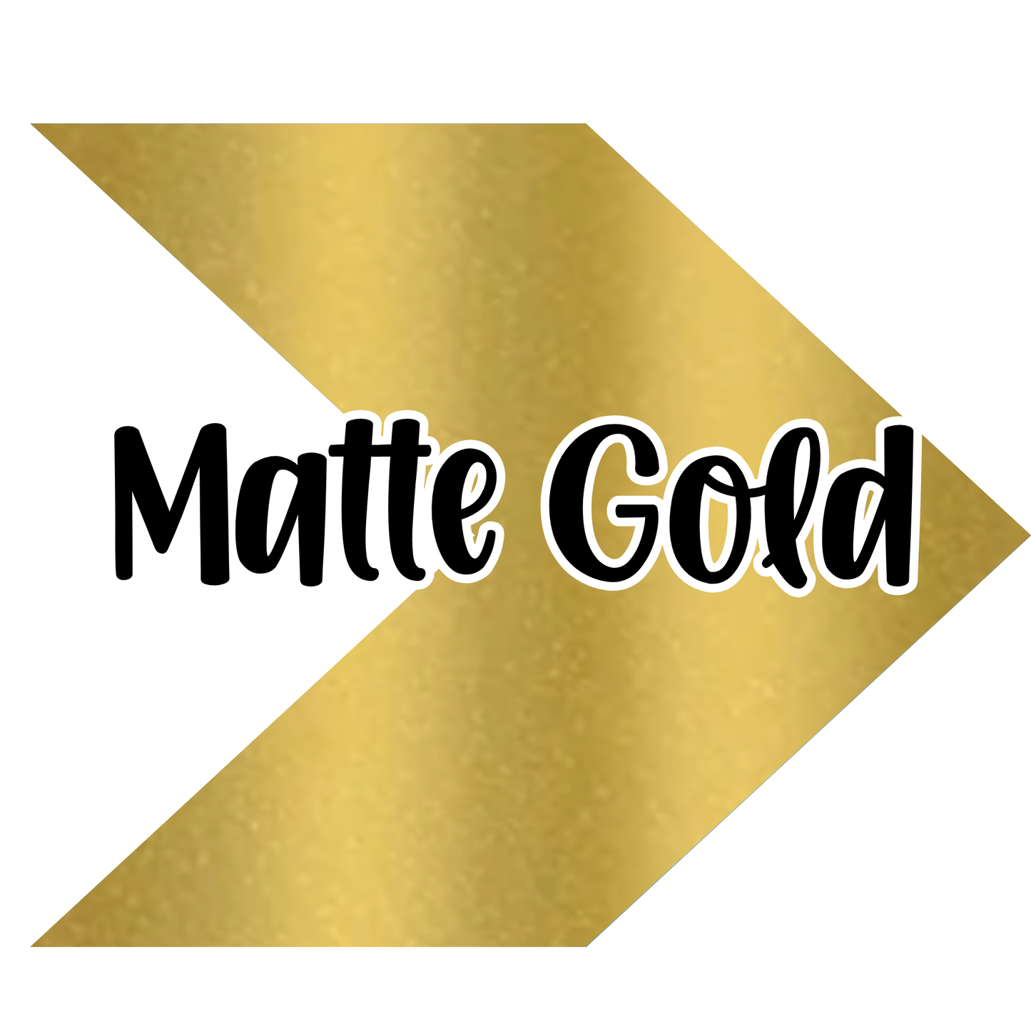 {Matte} Gold