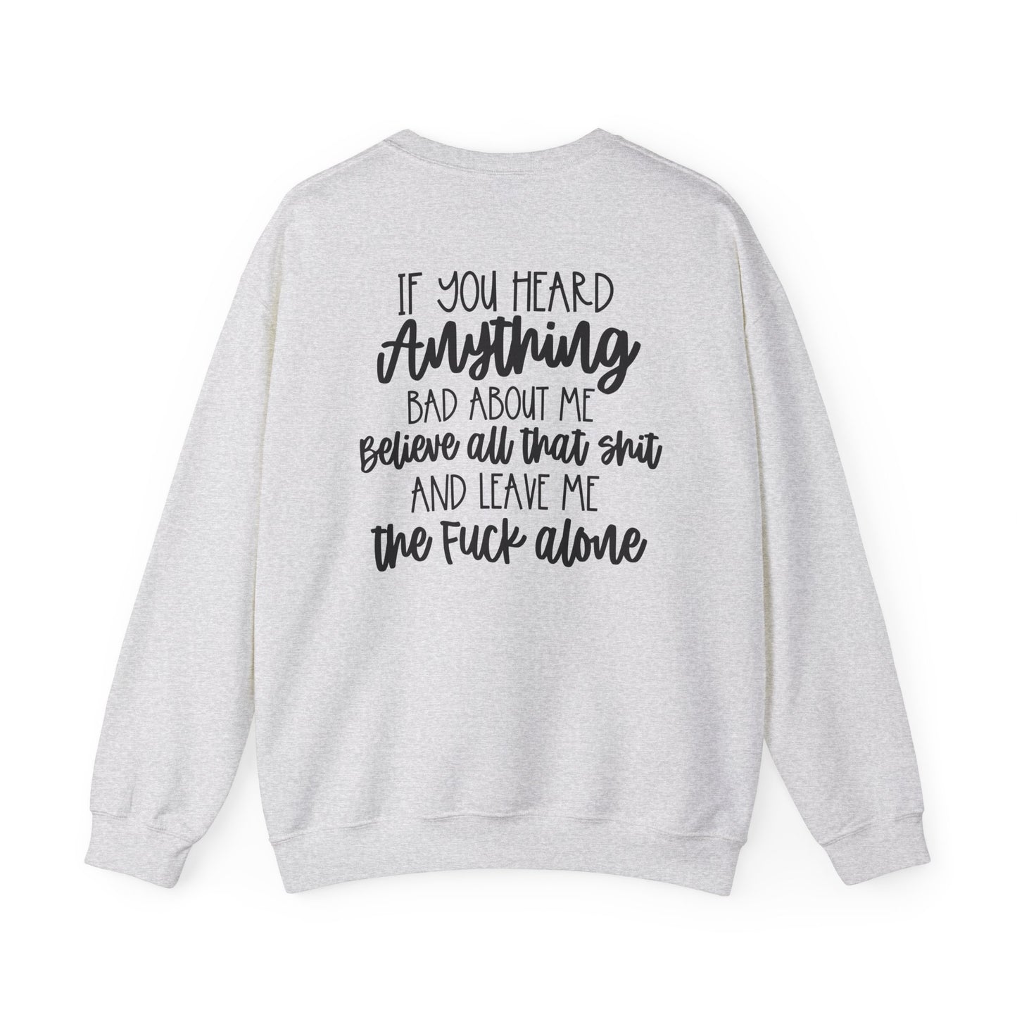 Believe That Sh*T {Front & Back Design}