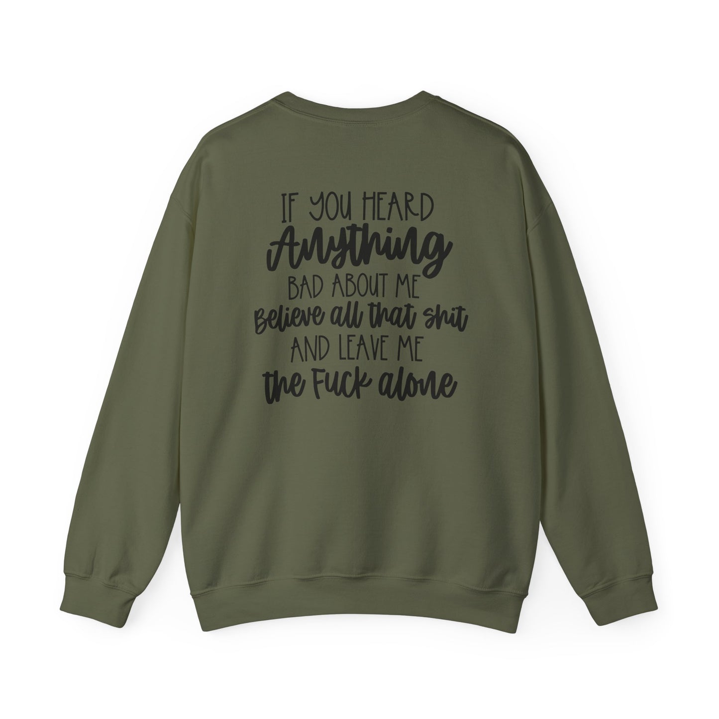 Believe That Sh*T {Front & Back Design}