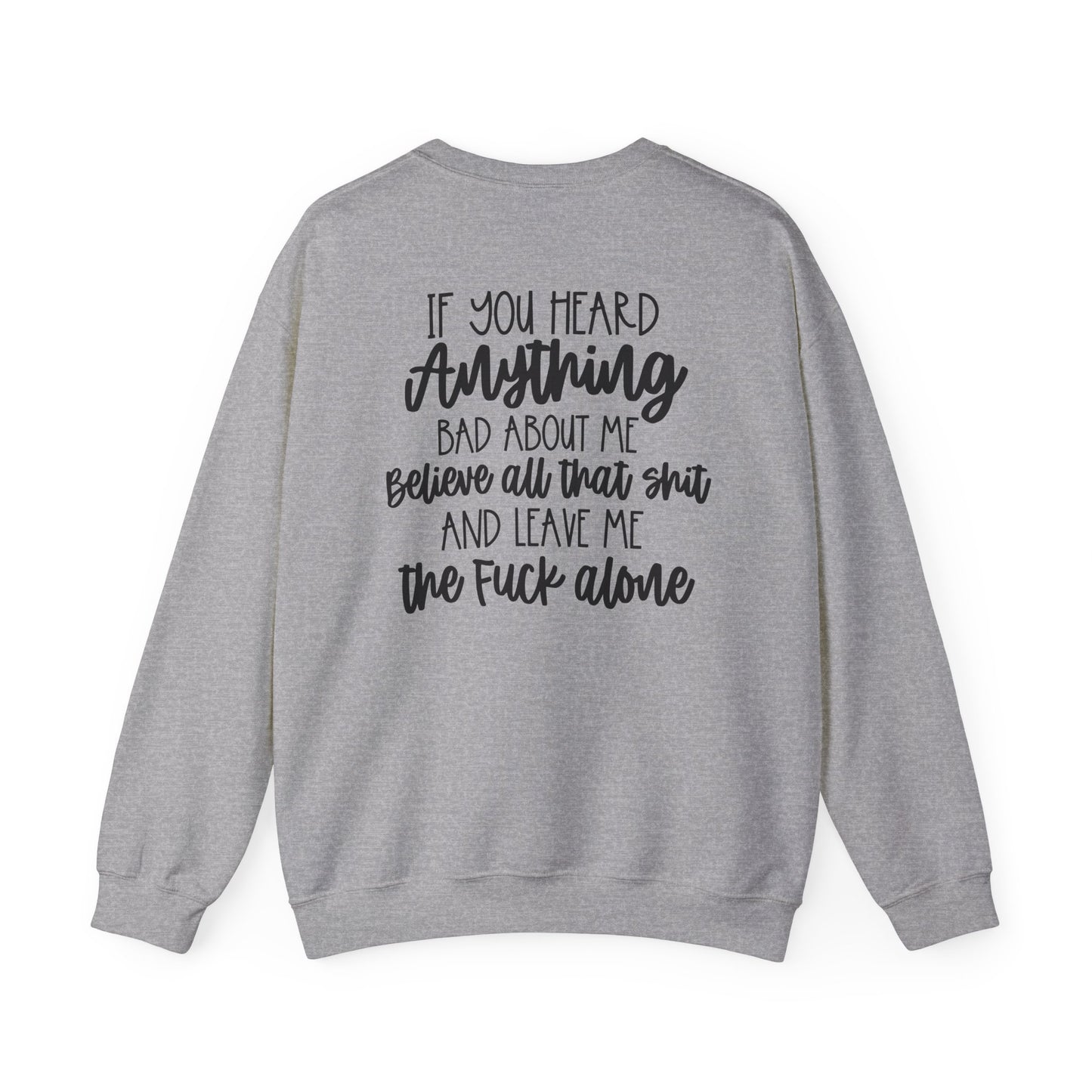 Believe That Sh*T {Front & Back Design}