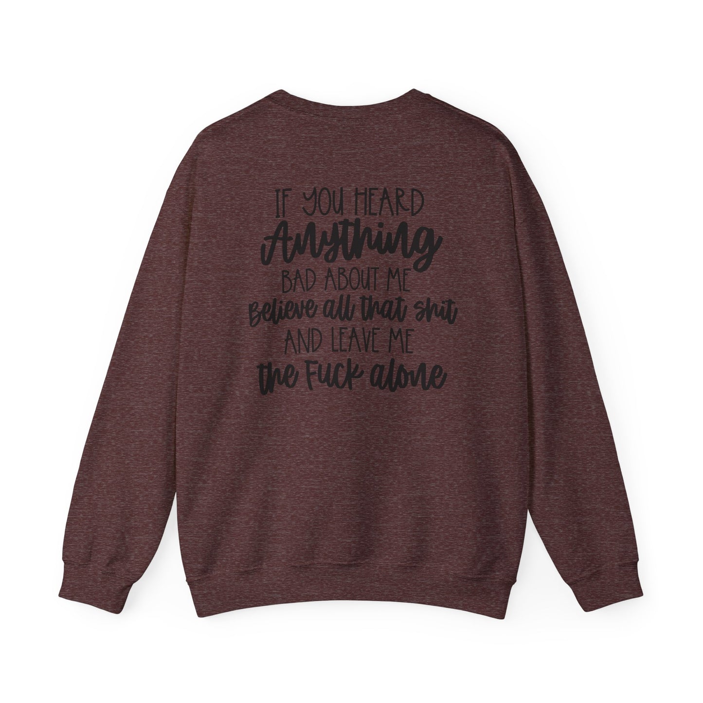 Believe That Sh*T {Front & Back Design}