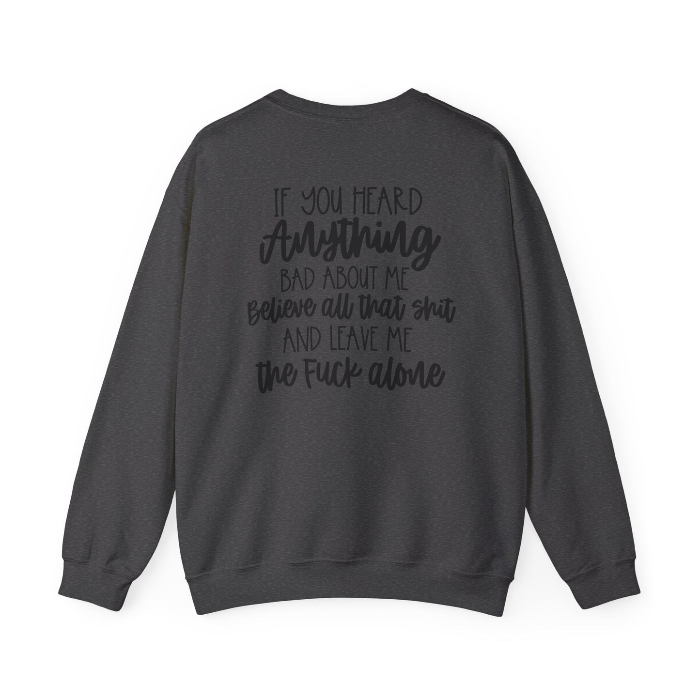 Believe That Sh*T {Front & Back Design}