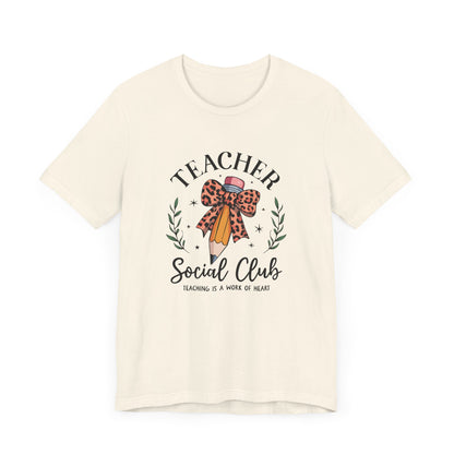 Teacher Social Club - T-Shirt {Bella + Canvas}