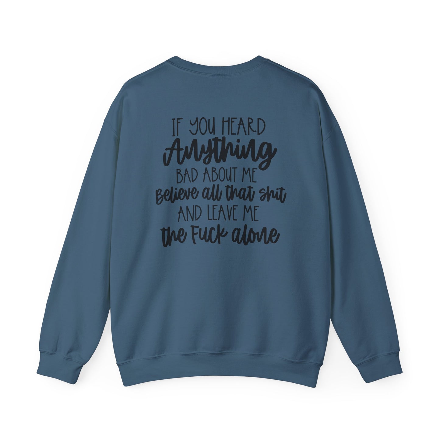 Believe That Sh*T {Front & Back Design}