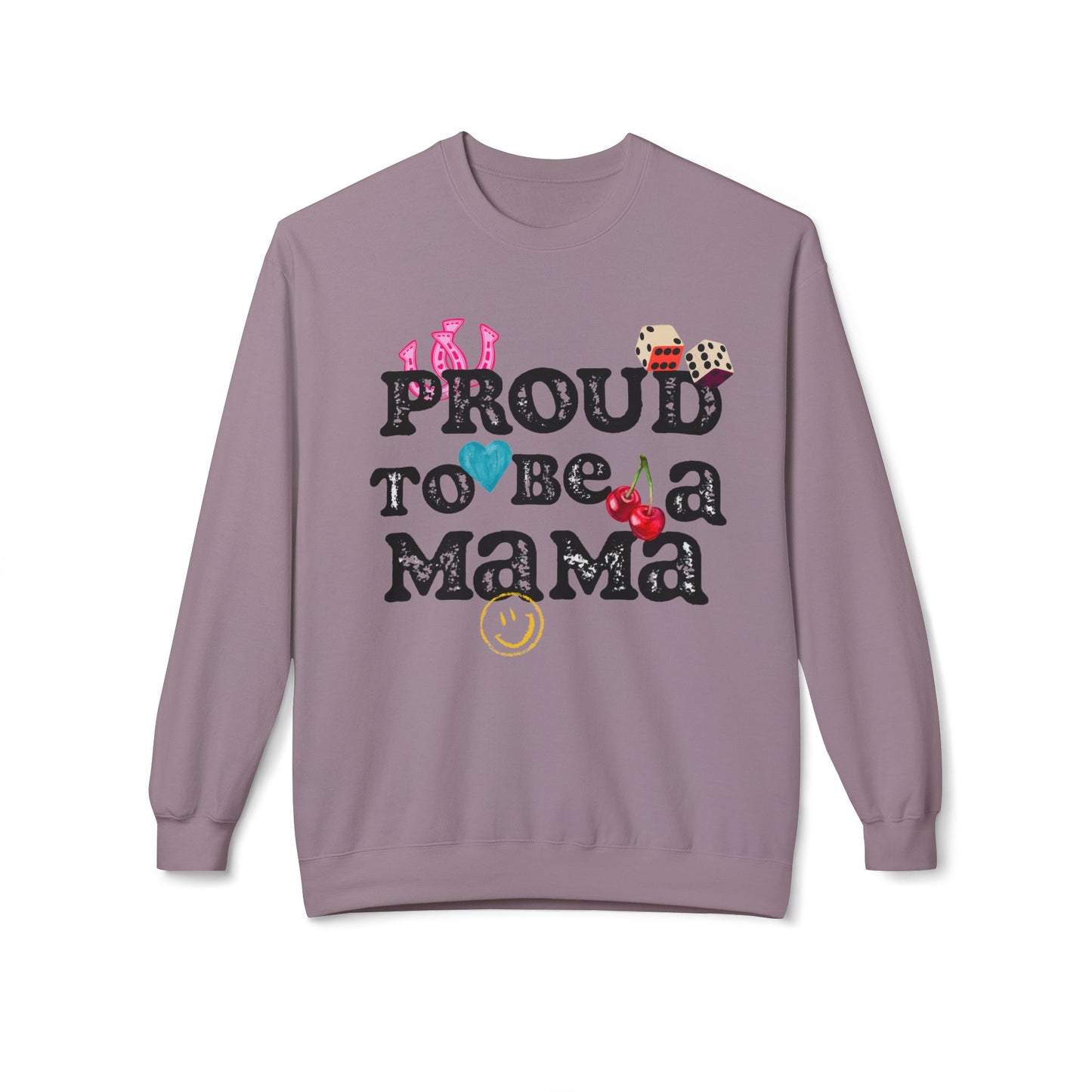 Proud To Be A Mama - Sweatshirt {Gildan Softstyle}