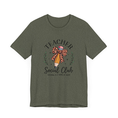 Teacher Social Club - T-Shirt {Bella + Canvas}