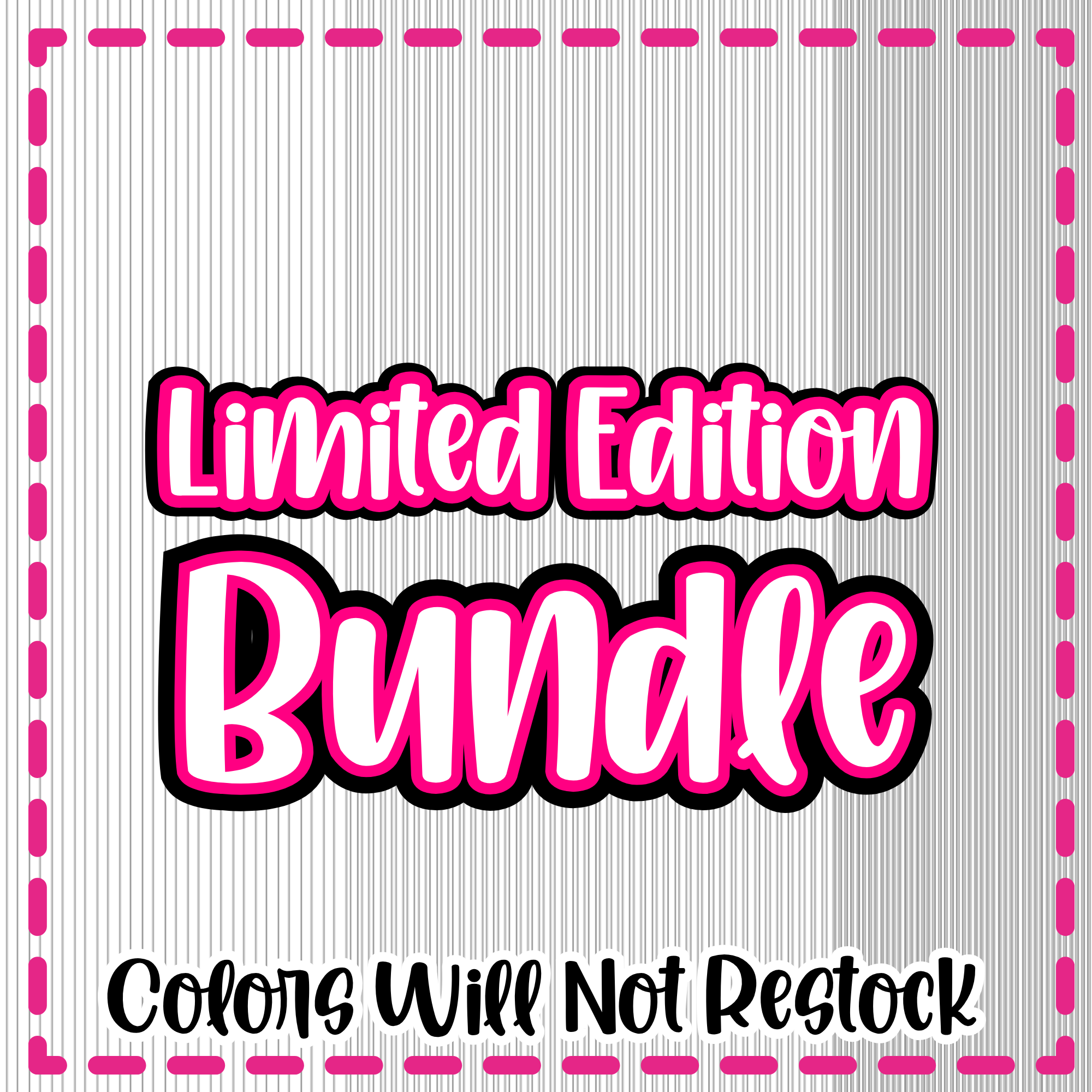 Limited Edition Bundles